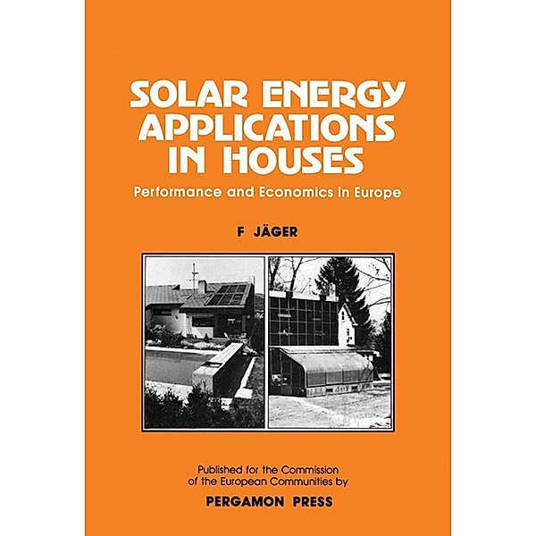 Solar Energy Applications in Houses, F. Jäger