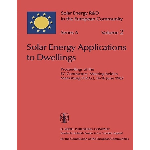 Solar Energy Applications to Dwellings / Solar Energy R&D in the Ec Series A: Bd.2
