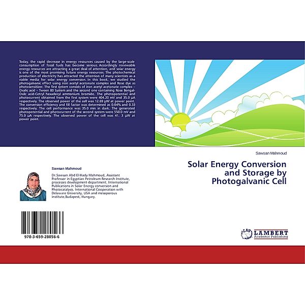 Solar Energy Conversion and Storage by Photogalvanic Cell, Sawsan Mahmoud