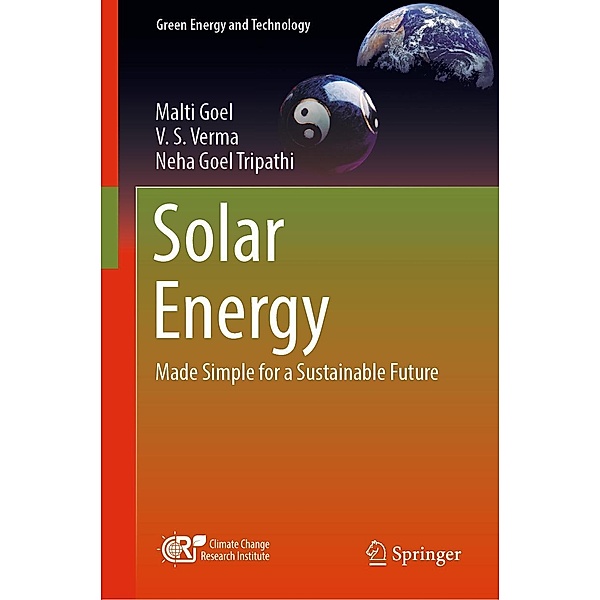 Solar Energy / Green Energy and Technology, Malti Goel, V. S. Verma, Neha Goel Tripathi