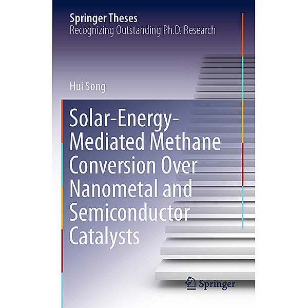 Solar-Energy-Mediated Methane Conversion Over Nanometal and Semiconductor Catalysts, Hui Song