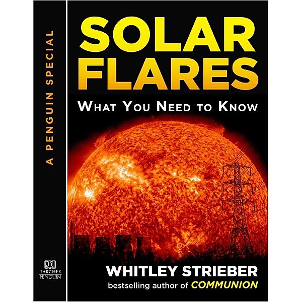 Solar Flares, Whitley Strieber