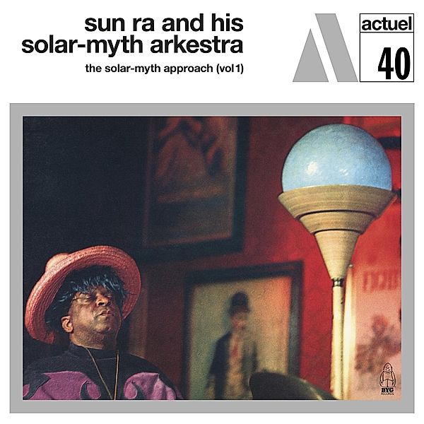 Solar-Myth Approach Vol.1 (Vinyl), Sun Ra And His Solar-myth Arkestra