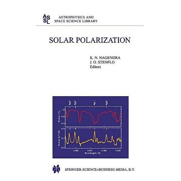 Solar Polarization / Astrophysics and Space Science Library Bd.243