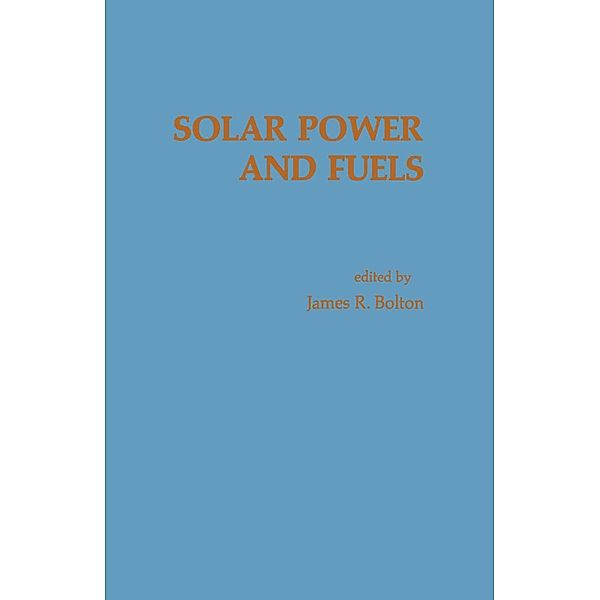 Solar Power And Fuels