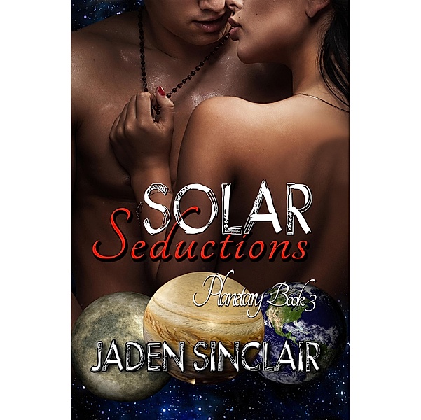 Solar Seductions, Jaden Sinclair