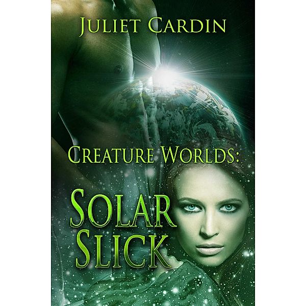 Solar Slick, Juliet Cardin