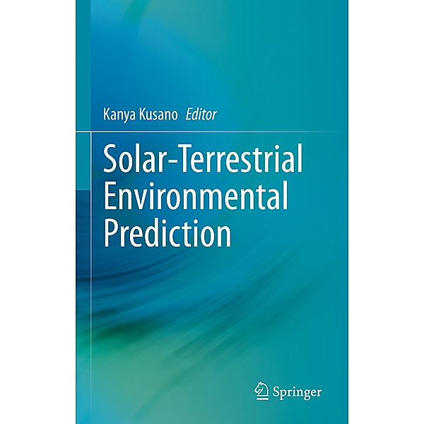 Solar-Terrestrial Environmental Prediction