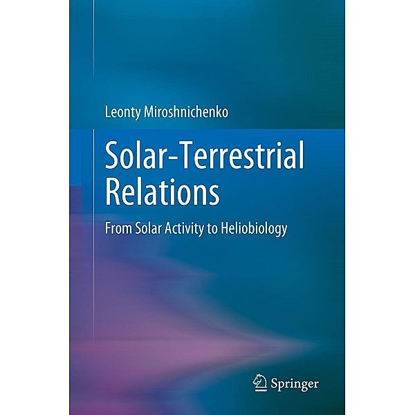 Solar-Terrestrial Relations, Leonty Miroshnichenko