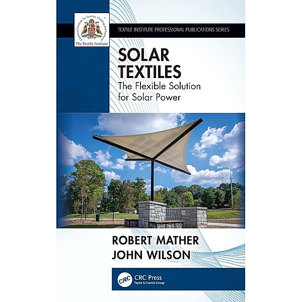 Solar Textiles, Robert Mather, John Wilson