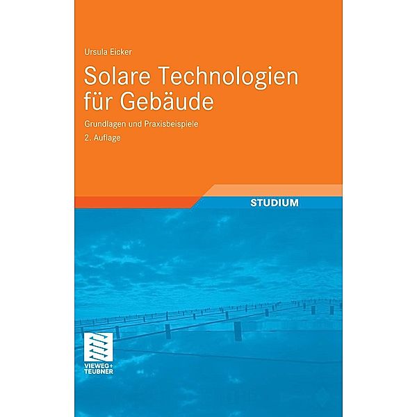 Solare Technologien für Gebäude, Ursula Eicker