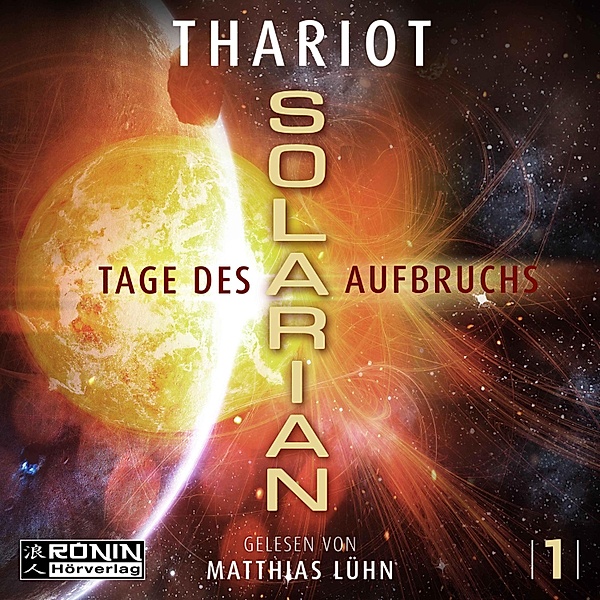 Solarian - 1 - Tage des Aufbruchs, Thariot