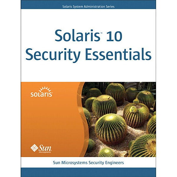 Solaris 10 Security Essentials, Jim Siwila, Sharon Veach