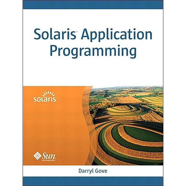 Solaris Application Programming, Darryl Gove