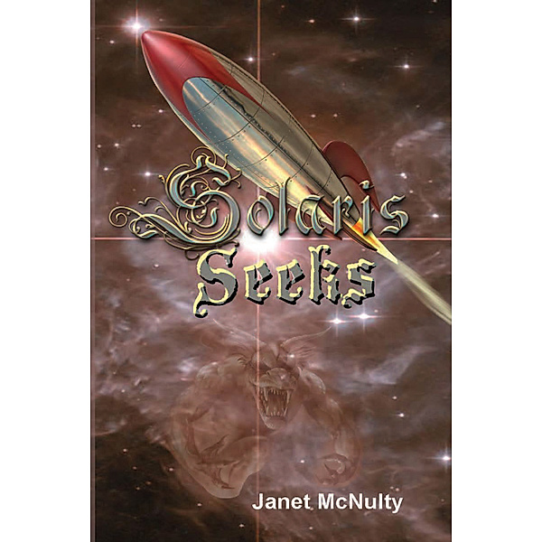 Solaris Saga: Solaris Seeks, Janet Mcnulty