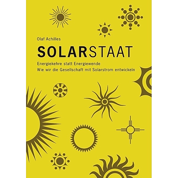 Solarstaat, Olaf Achilles