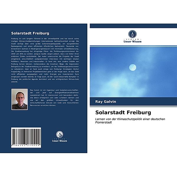 Solarstadt Freiburg, Ray Galvin