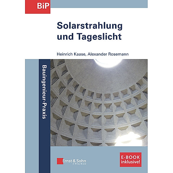 Solarstrahlung und Tageslicht, Heinrich Kaase, Alexander Rosemann