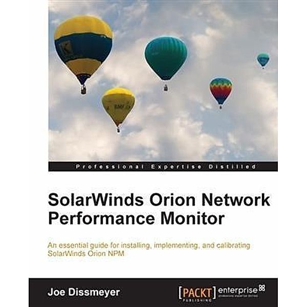 SolarWinds Orion Network Performance Monitor, Joe Dissmeyer