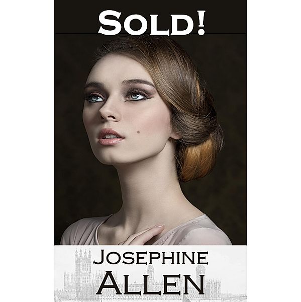 Sold!, Josephine Allen
