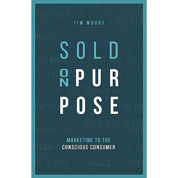 Sold On Purpose, Tim Moore