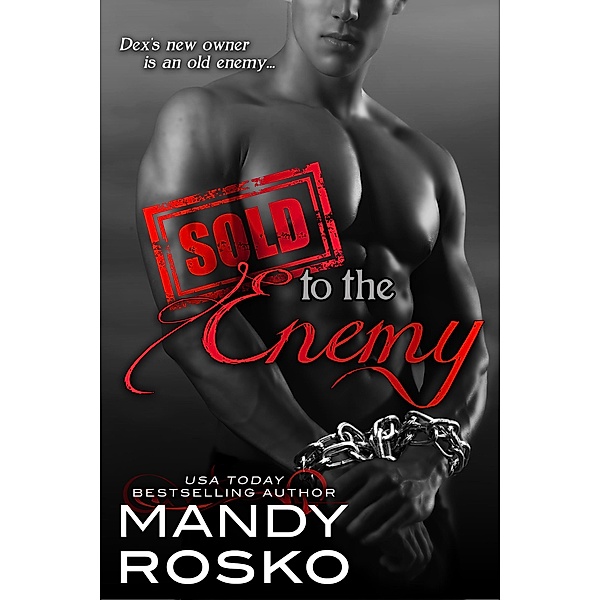 Sold To The Enemy, Mandy Rosko