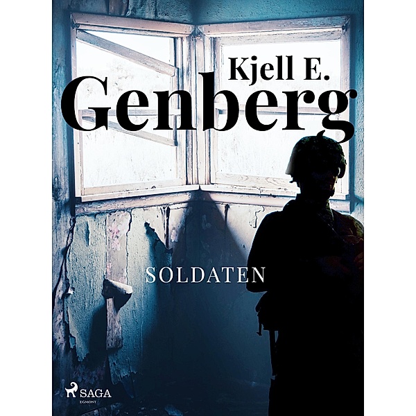 Soldaten, Kjell E. Genberg