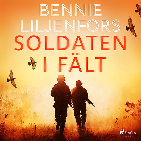Soldaten i fält, Bennie Liljenfors