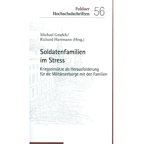 Soldatenfamilien im Stress / Fuldaer Hochschulschriften Bd.56