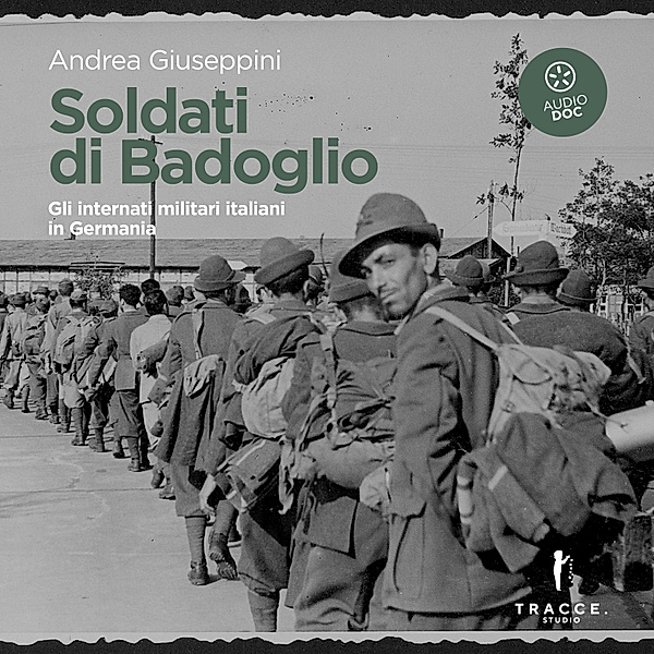 Soldati di Badoglio, Giuseppini Andrea