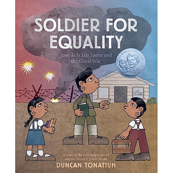 Soldier for Equality, Duncan Tonatiuh