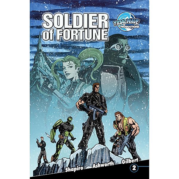 Soldier Of Fortune: STEALTH #2, Marc Shapiro