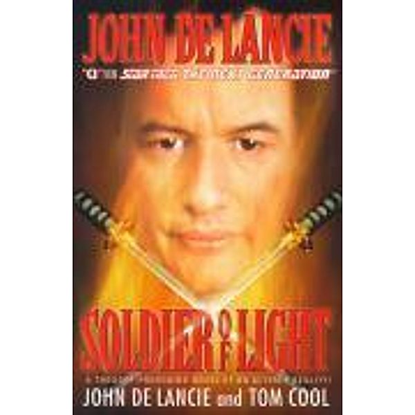 Soldier of Light, John de Lancie, Tom Cool