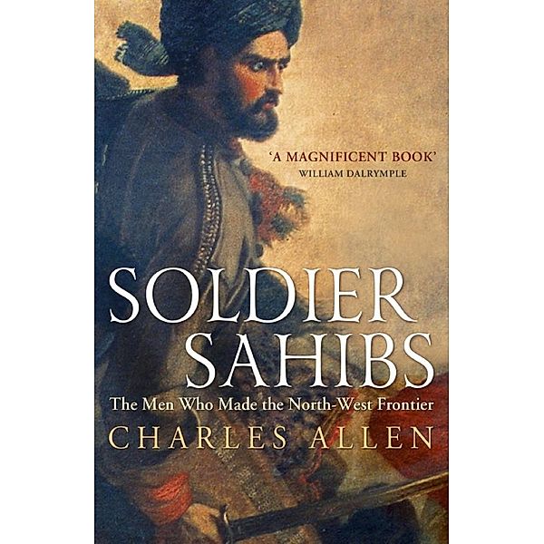 Soldier Sahibs, Charles Allen