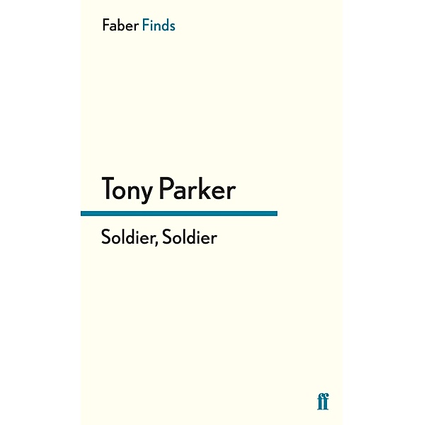 Soldier, Soldier, Tony Parker