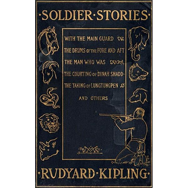 Soldier Stories, Rudyard Kipling