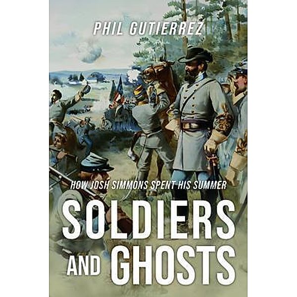Soldiers and Ghosts, Phil Gutierrez