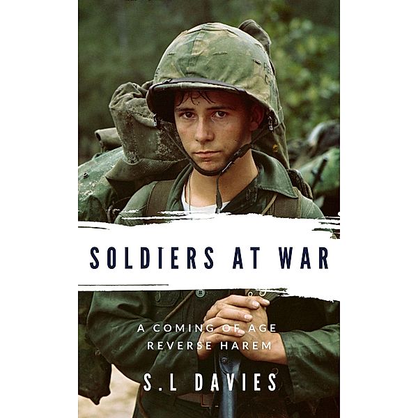 Soldiers At War, S L Davies