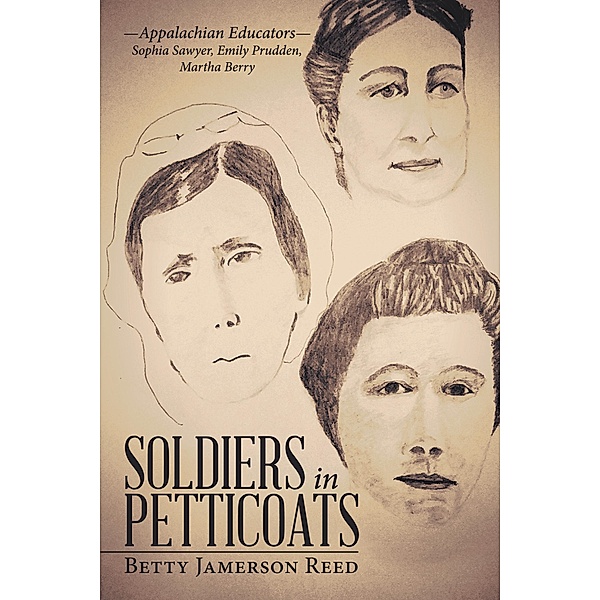 Soldiers in Petticoats, Betty Jamerson Reed