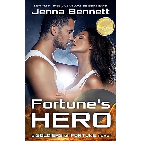 Soldiers of Fortune: Fortune's Hero (Soldiers of Fortune, #1), Jenna Bennett