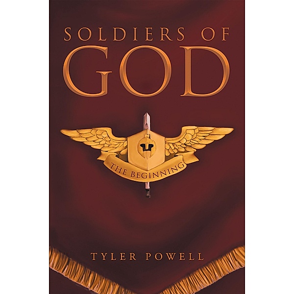 Soldiers Of God, Tyler Powell