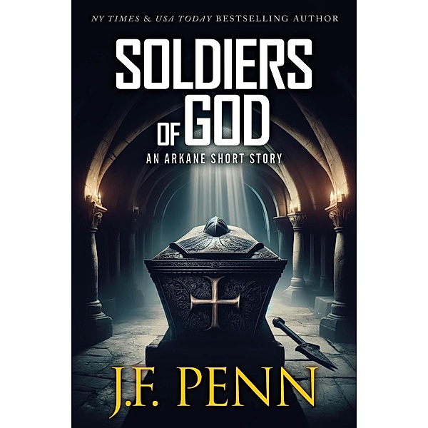 Soldiers of God, J. F. Penn