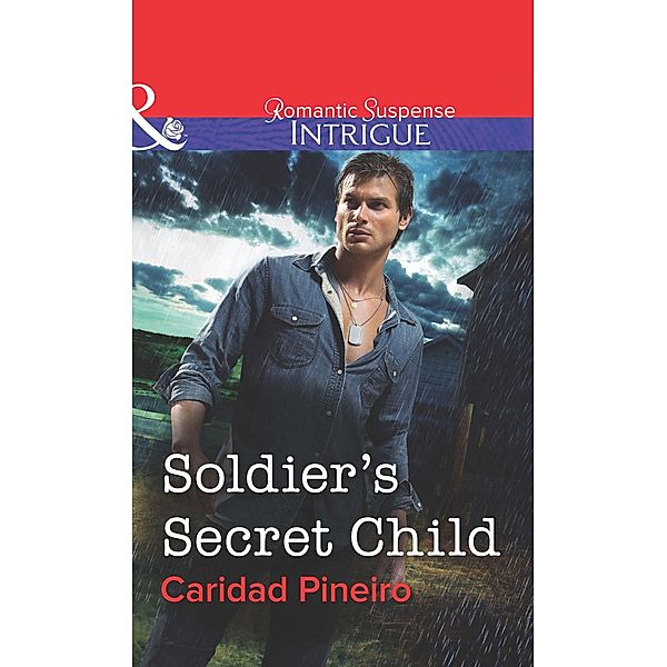 Soldier's Secret Child, Caridad Piñeiro