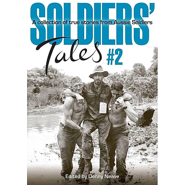 Soldiers' Tales #2, Denny Neave