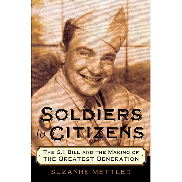 Soldiers to Citizens, Suzanne Mettler