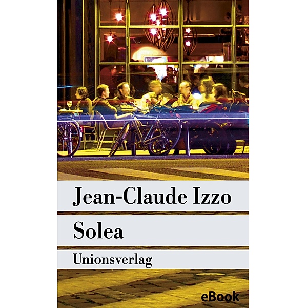 Solea, Jean-Claude Izzo