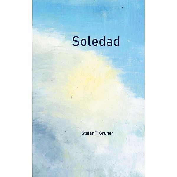 Soledad, Stefan T. Gruner