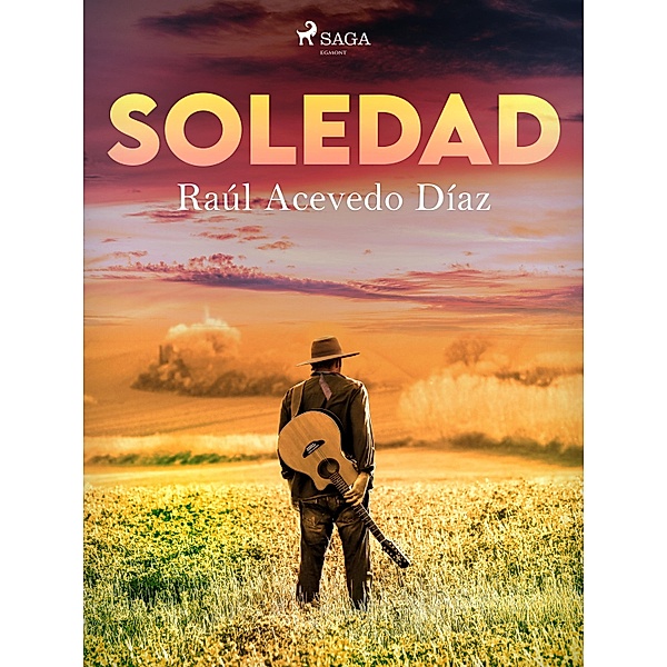 Soledad, Eduardo Acevedo Díaz
