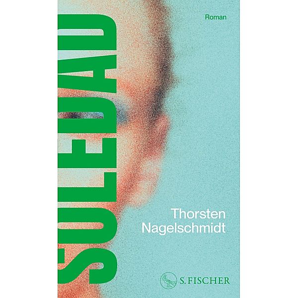 Soledad, Thorsten Nagelschmidt