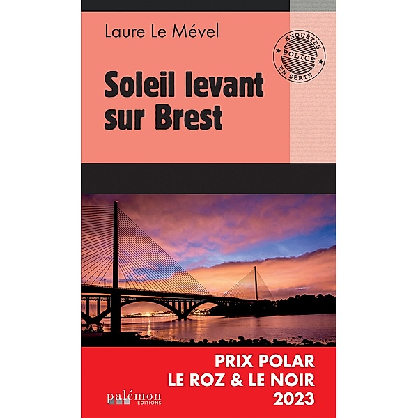 Soleil levant sur Brest - Tome 1, Laure Le Mével